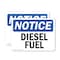 Signmission Diesel Fuel OSHA Notice Sign, Plastic, 14in W x 10in L, 2PK OS-2PACK-NS-P-1014-L-11008 - alternate 1